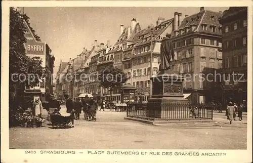 Strasbourg Alsace Place Gutemberg Monument Rue des Grandes Arcades Kat. Strasbourg