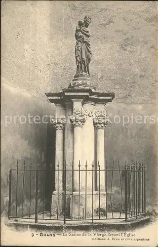 Grans Statue de la Vierge devant l Eglise Kat. Grans