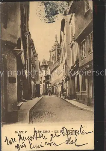 Colmar Haut Rhin Elsass Schaedelgasse Rue des Marchands Kat. Colmar