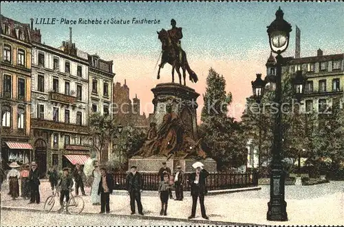 Lille Nord Place Richebe et Statue Faidherbe Kat. Lille