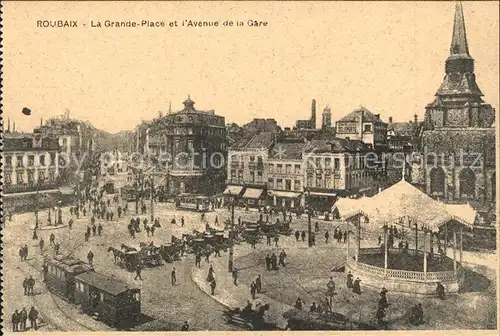 Roubaix Grande Place Avenue de la Gare Strassenbahn Kat. Roubaix