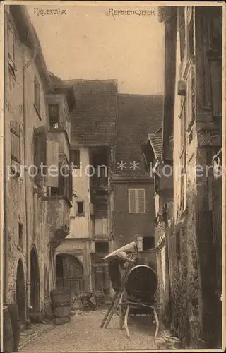 Riquewihr Haut Rhin Gasse Weinernte Kat. Riquewihr