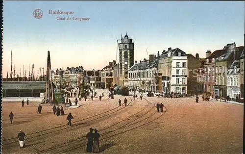 Dunkerque Quai de Leugnaer Kat. Dunkerque