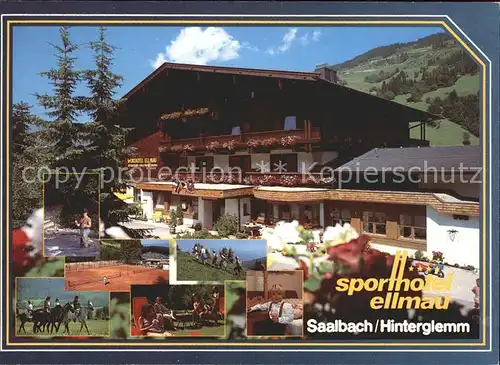 Saalbach Hinterglemm Sporthotel Ellmau Kat. Saalbach Hinterglemm