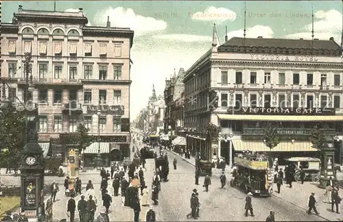 Berlin Friedrichstrasse Unter den Linden Victoria Hotel Strassenbahn Serie Brillant II Nr. 36 Kat. Berlin