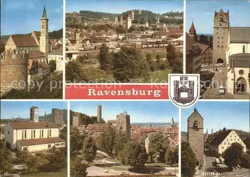 Ravensburg Wuerttemberg Stadt der Tuerme und Tore Wappen Kat. Ravensburg