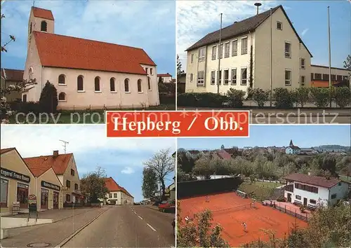 Hepberg Kirche Schule Ausfahrt Naherholungsgebiet Tennisclub Kat. Hepberg