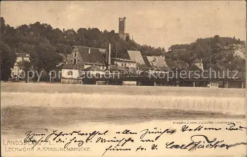 Landsberg Lech Lechwoehr und Karolinenbruecke Wehr Kat. Landsberg am Lech