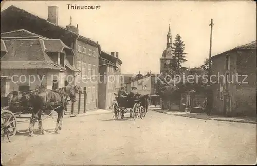 Thiaucourt Regnieville Dorfstrasse Pferdekutsche Kat. Thiaucourt Regnieville
