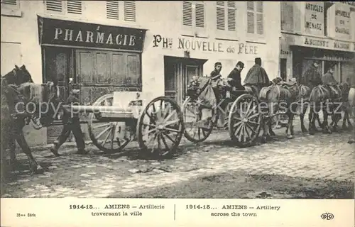 Amiens Artillerie traversant la ville Kanone Kat. Amiens