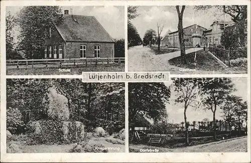 Luetjenholm Bredstedt Schule Gasthaus Dorfstrasse Kriegerehrung Kat. Luetjenholm