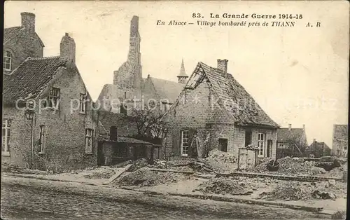 Thann Haut Rhin Elsass La Grande Guerre Village bombarde  Kat. Thann