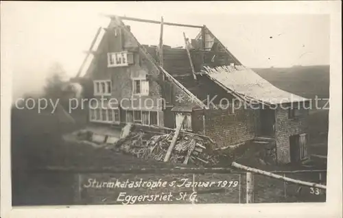 Eggersriet Sturmkatastrophe Januar 1919 / Eggersriet /Bz. St. Gallen