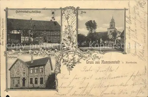 Hammenstedt Gastwirtschaft von Adolf Keune, Kirche, Schulhaus  / Northeim /Northeim LKR