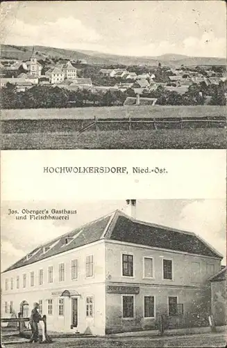 Hochwolkersdorf Oberger's Gasthaus und Fleischhauerei / Hochwolkersdorf /Niederoesterreich-Sued