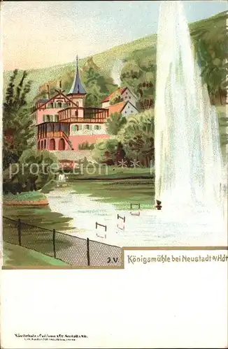 Koenigsmuehle Neustadt Weinstrasse Litho Kuenstlerkarte Carl Laux / Neustadt an der Weinstr. /NeuWeinstrasse Stadtkreis