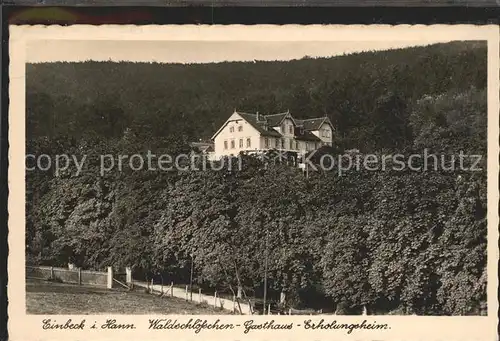 Einbeck Niedersachsen Waldschloesschen Gasthaus Erholungsheim Kat. Einbeck