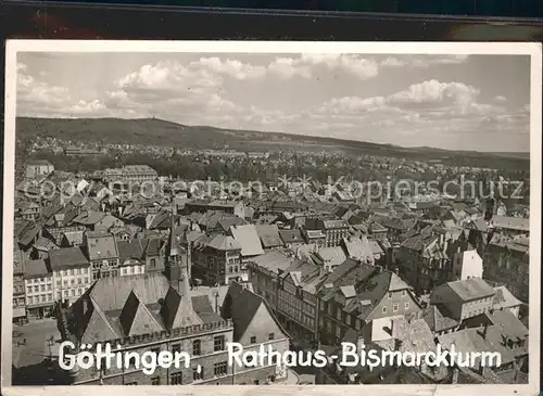 Goettingen Niedersachsen Rathaus Bismarckturm Kat. Goettingen