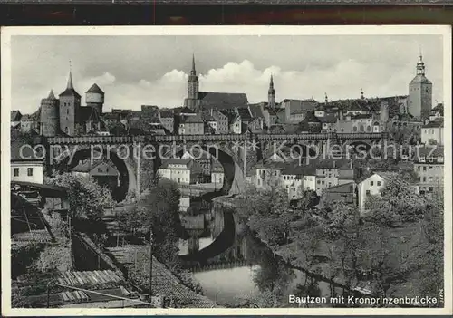 Bautzen mit Kronprinzenbruecke Kat. Bautzen