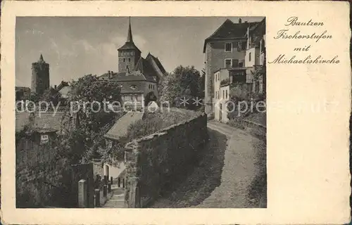 Bautzen Fischerstufen mit Michaeliskirche Kat. Bautzen