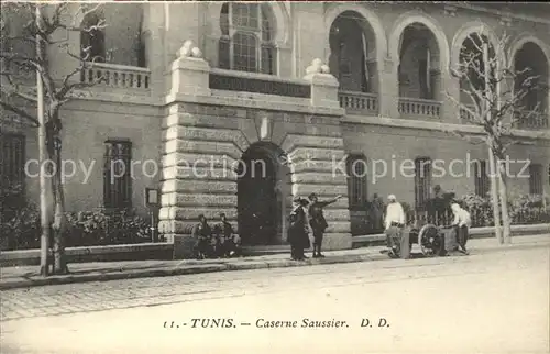 Tunis Caserne Saussier  Kat. Tunis