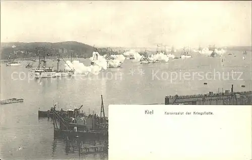 Kiel Kaisersalut Kriegsflotte Kat. Kiel