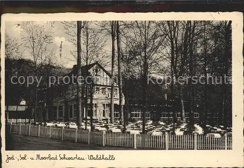 Bad Schwartau Waldhalle Konzerthaus Kat. Bad Schwartau