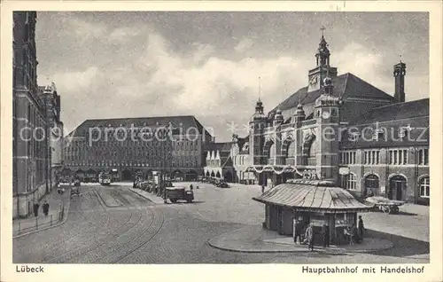 Luebeck Hauptbahnhof Handelshof Kat. Luebeck