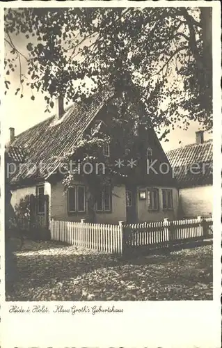 Heide Holstein Klaus Groth s Geburtshaus Kat. Heide