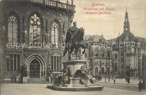 Bremen Marktplatz mit Kaiser Wilhelm Denkmal Kat. Bremen