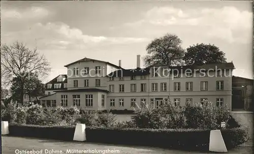 Dahme Ostseebad Muettererholungsheim  Kat. Dahme