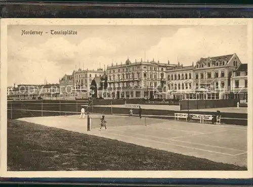 Norderney Nordseebad Tennisplaetze Hotelfront Kat. Norderney