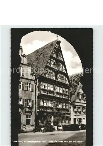 Dinkelsbuehl Hotel Deutsches Haus am Weinmarkt 1000jaehrige Stadt Kat. Dinkelsbuehl