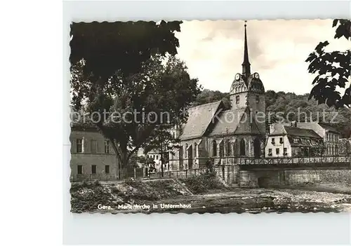 Gera Marienkirche in Untermhaus Bruecke Kat. Gera