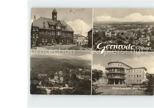 Gernrode Harz Rathaus FDGB Erholungsheim Stubenberg Fritz Heckert / Gernrode Harz /Harz LKR