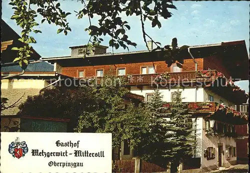 Mittersill Oberpinzgau Gasthof Metzgerwirt Mittersill Kat. Mittersill