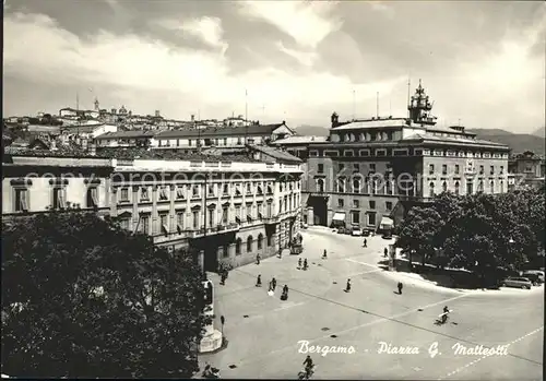 Bergamo Piazza G Matteotti Kat. Bergamo