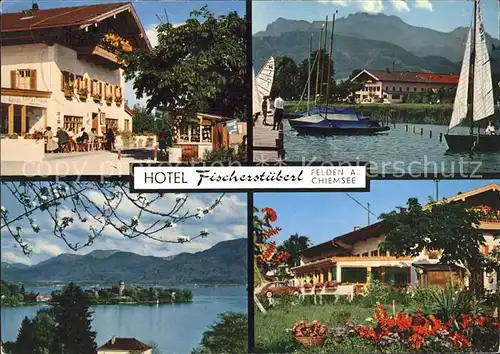 Felden Chiemsee Hotel Fischerstaeberl Segelboot Kat. Bernau a.Chiemsee