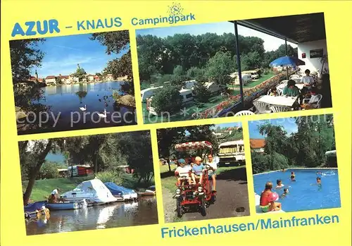 Frickenhausen Main Azur Knaus Campingpark  Kat. Frickenhausen a.Main