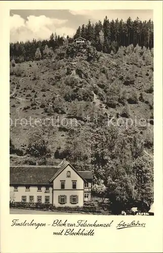 Finsterbergen mit Blockhuette und Felsenkanzel Kat. Finsterbergen Thueringer Wald