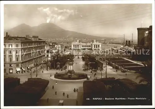 Napoli Neapel Stazione Maritima Piazza Municipio Kat. Napoli