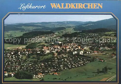 Waldkirchen Niederbayern Fliegeraufnahme Kat. Waldkirchen