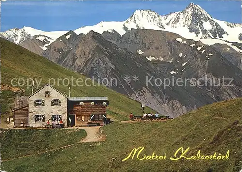 Matrei Osttirol Kalsertoerl mit Grossglockner Kat. Matrei in Osttirol