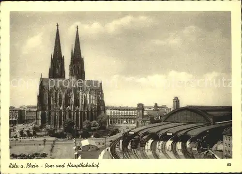 Koeln Rhein Dom und Hauptbahnhof Kat. Koeln