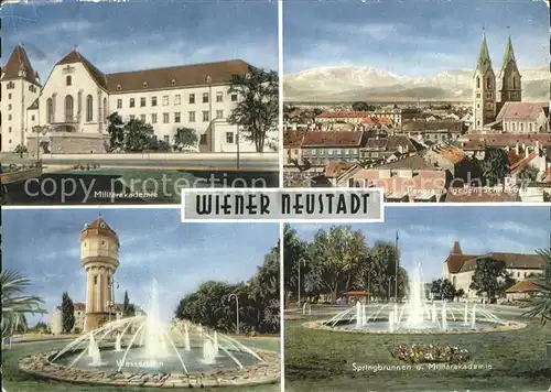 Wien Neustadt Millitaerakademie Springbrunnen Wasserturm  Kat. Wien