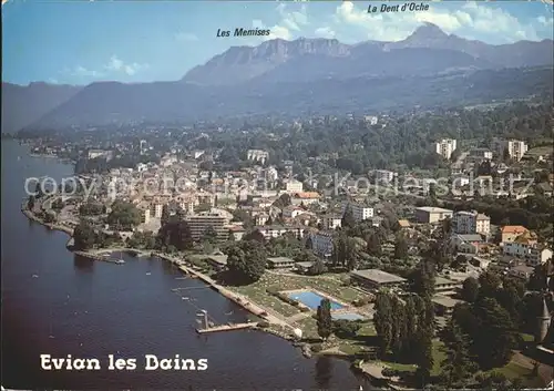 Evian les Bains Haute Savoie Lac Leman Les Memises Dent Oche Kat. Evian les Bains