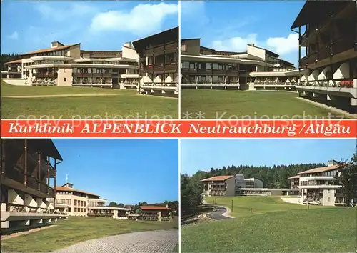 Neutrauchburg Kurklinik Alpenblick  Kat. Isny im Allgaeu