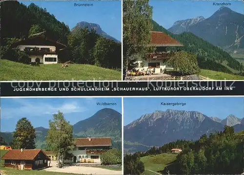 Oberaudorf Jugendherberge Schullandheim Schauerhaus Kat. Oberaudorf