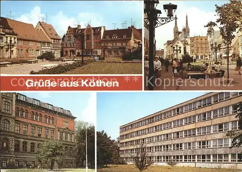 Koethen Anhalt Holzmarkt Markt Ingenieurschule Paedagogische Hochschule Kat. Coethen