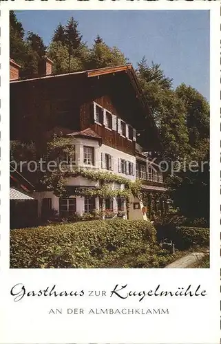 Berchtesgaden Gasthaus zur Kugelmuehle Almbachklamm Kat. Berchtesgaden